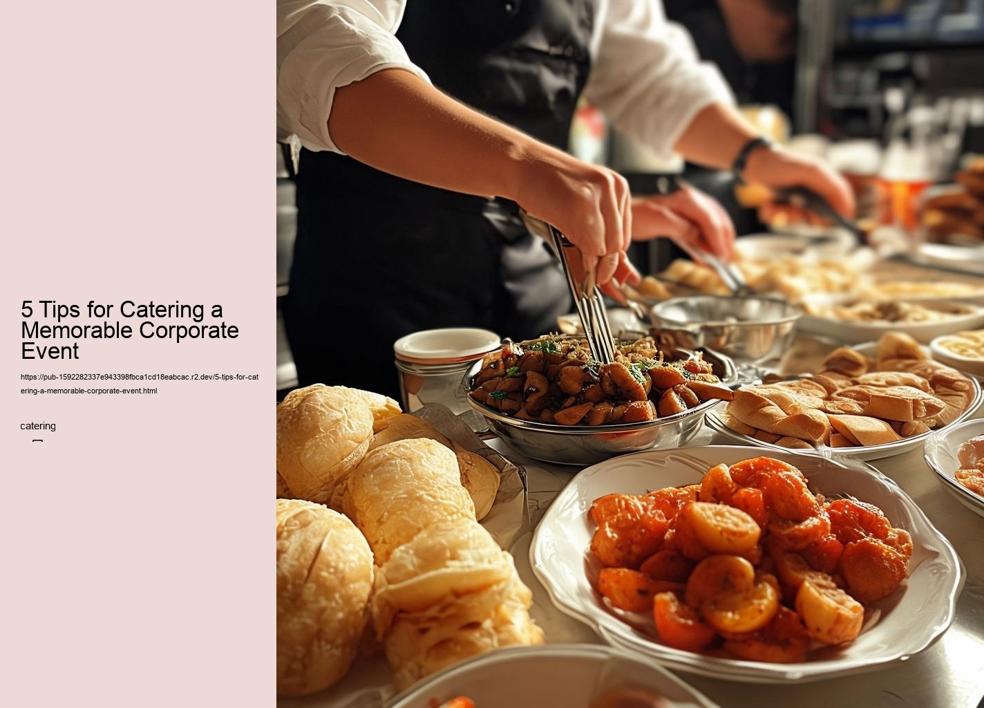 5 Tips for Catering a Memorable Corporate Event