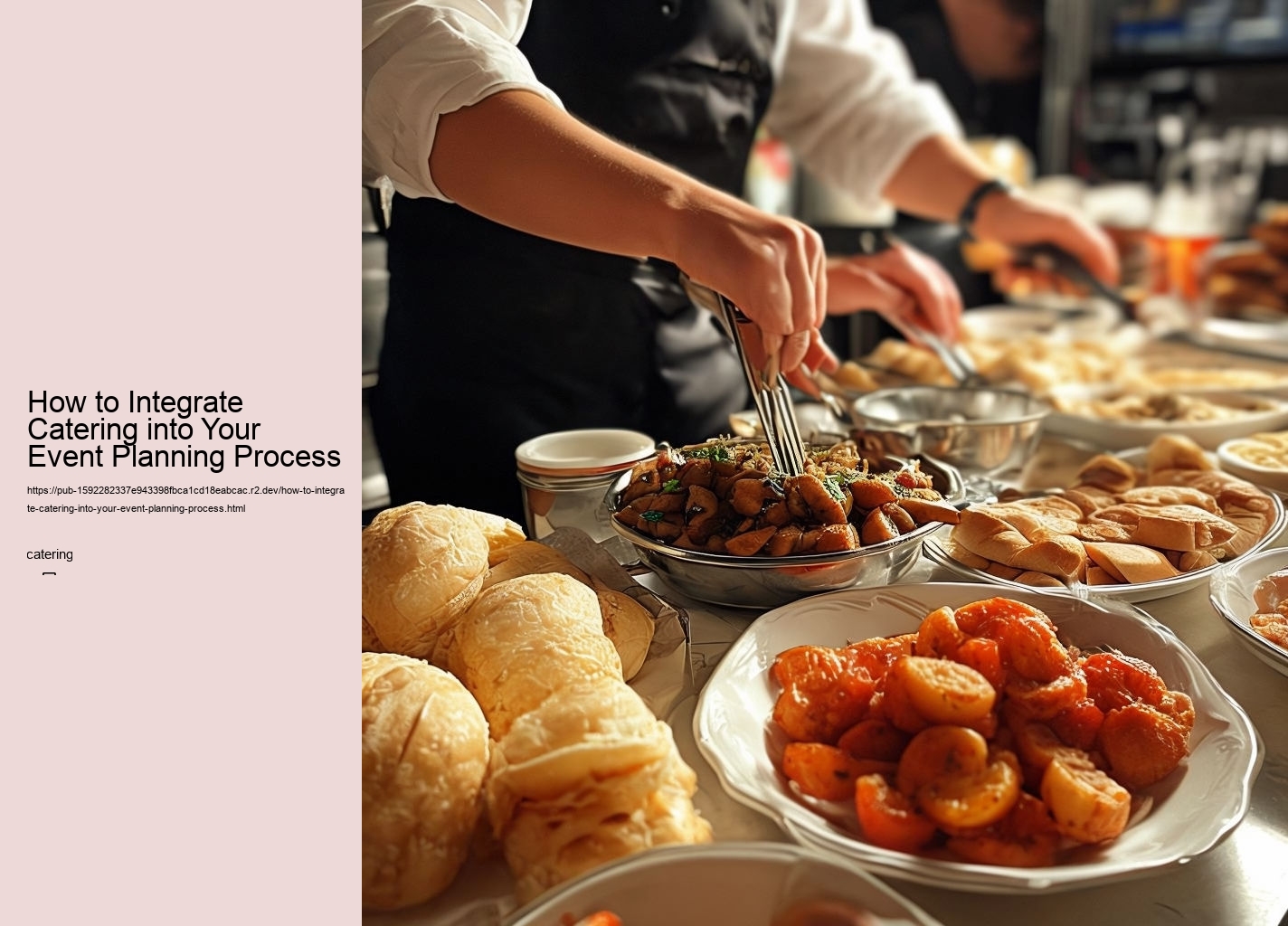 How to Integrate Catering into Your Event Planning Process