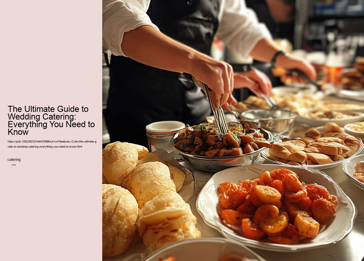 The Ultimate Guide to Wedding Catering: Everything You Need to Know